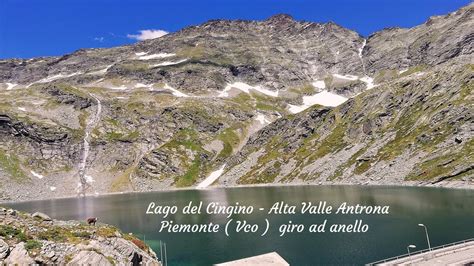 Lago Del Cingino Valle Antrona Giro Ad Anello Di Due Giorni 👁👍