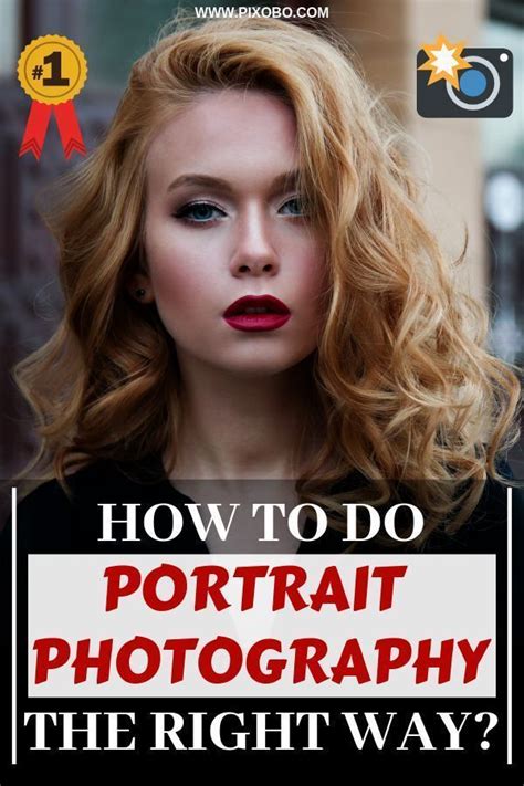 Portrait Photography Tutorial How To Do Portrait Photography The Right Way Portrait