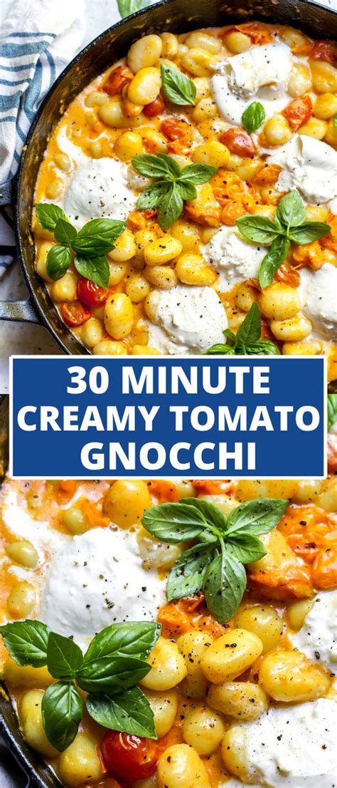 30 Minute Creamy Tomato Gnocchi With Burrata Recipe Weeknight