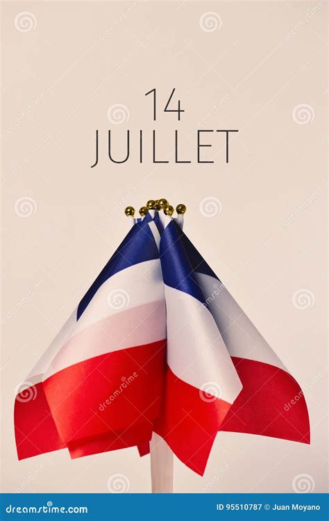 14 Juillet 14 July The National Day Of France Stock Image Image Of