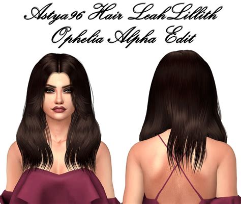 Leahlillith Hair Ophelia Alpha Edit By Astya9620 Colors Custom