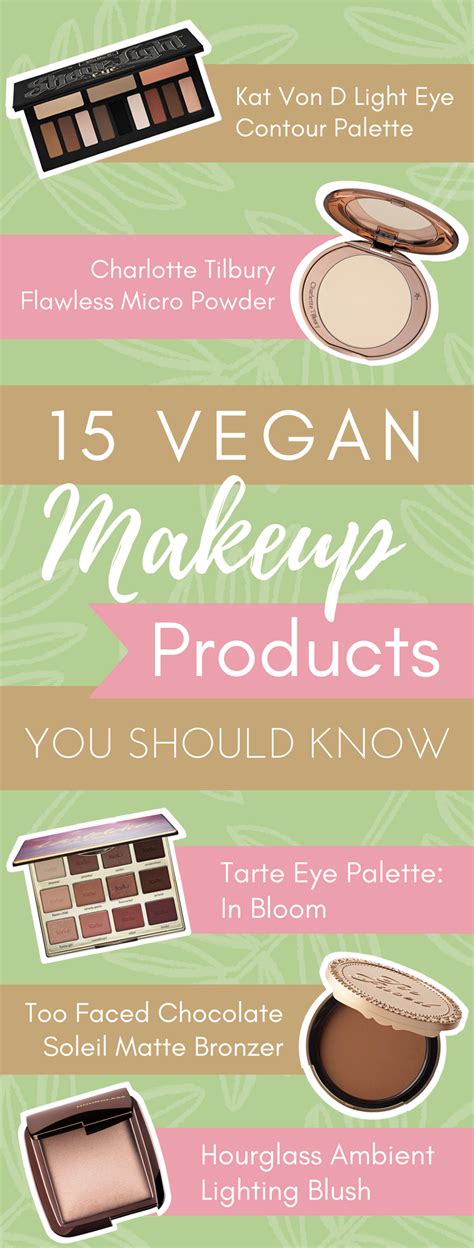 15 Vegan Makeup Products You Should Know Vegan Makeup Makeup Makeup