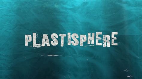 Plastisphere Shortfilm 2019 Youtube