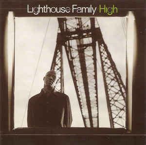Great lyrics & tunde baiyewu has a great voice.it's a classic song that refuses to go away.thank god!!. Lighthouse Family - High | Releases | Discogs
