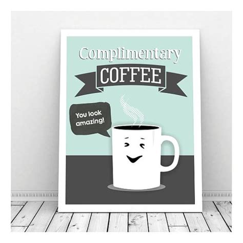 Complimentary Coffee Art Print Instant Download A Fun Kitchen Or