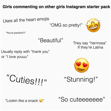 the “girls commenting on other girls instagram” starter pack r