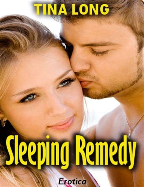sleeping remedy erotica ebook tina long 9781329987043 boeken