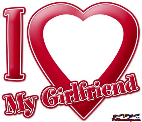 i love my girlfriend png full hd png