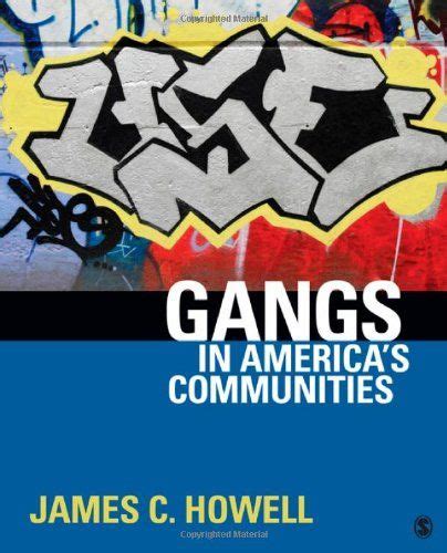 Gangs In Americas Communities James Buddy C Carlton Howell