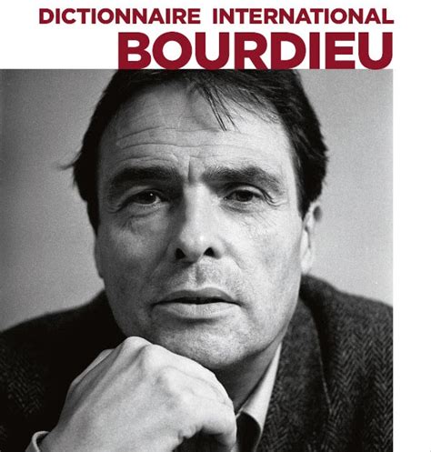 Pierre Bourdieu Un Hommage Dictionnaire International Bourdieu Sous