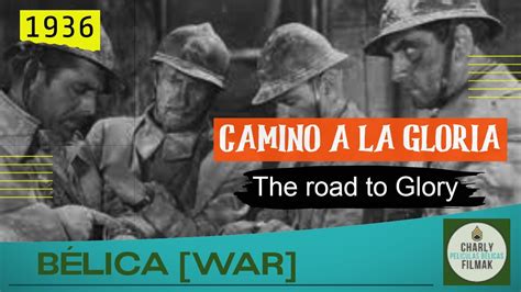Camino A La Gloria The Road To Glory 1936 I Guerra Mundial First