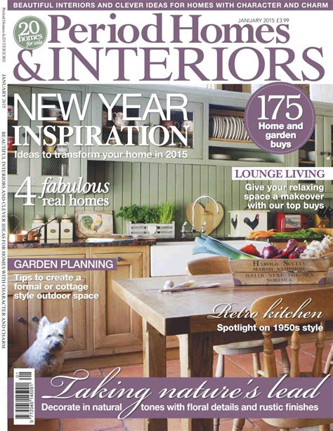 British Period Homes Magazine No54 Taking Natures Lead Back Issue