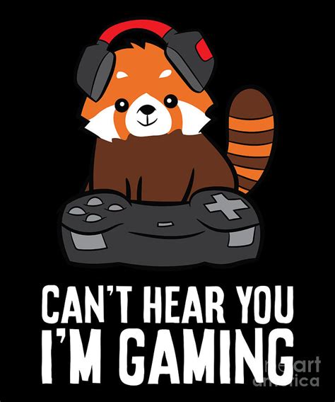 Red Panda Gaming Cant Hear You Im Gaming Red Panda Digital Art By Eq