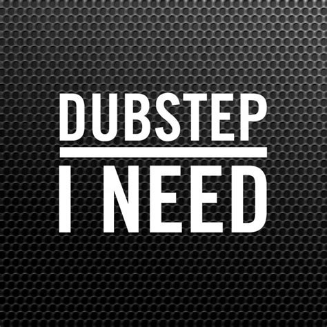 Dubstep I Need Album By Dubstep Hitz Spotify