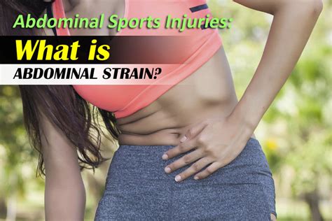 Abdominal Sports Injuries What Is Abdominal Strain Activegear