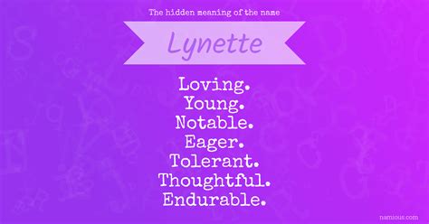 The Hidden Meaning Of The Name Lynette Namious