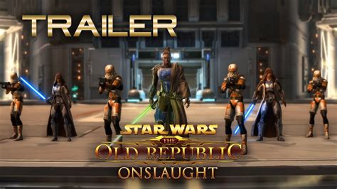 Check spelling or type a new query. Star Wars The Old Republic Onslaught Fan Made Trailer (The ...