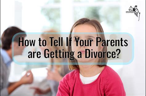 How To Tell If Your Parents Are Getting A Divorce Law Expression