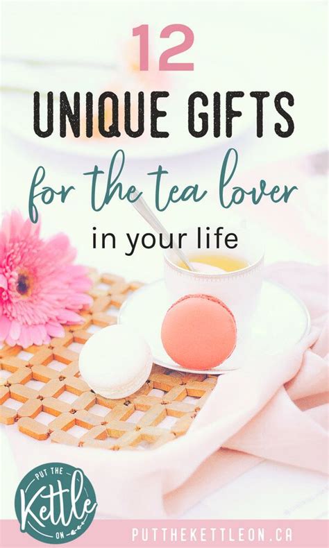 Tea Gift Ideas Perfect For Mother S Day Christmas For A Loved One