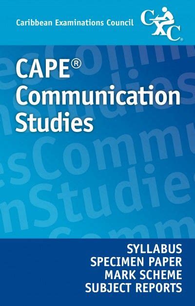 Cape® Communication Studies Syllabus Specimen Paper Mark Scheme And