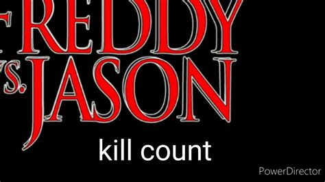 Freddy Vs Jason Kill Count Youtube