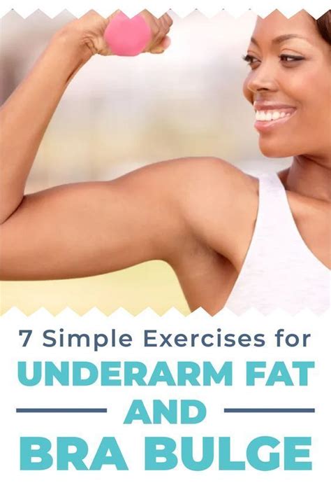 7 Simple Exercises For Underarm Fat And Bra Bulge Bra Fat Workout