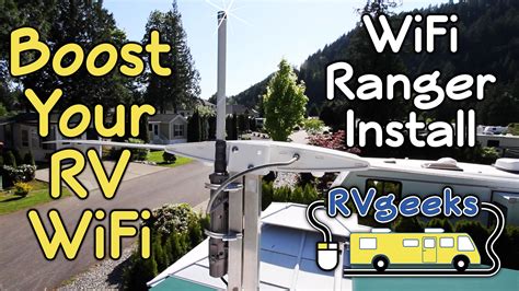 Boost Your Rv Wifi Signal Installing A Wifiranger Elite Pack Rv