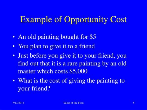 Ppt Opportunity Cost Profits And Value Powerpoint Presentation
