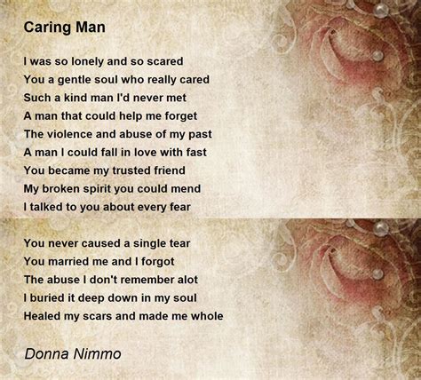 Caring Man Poem By Donna Nimmo Poem Hunter