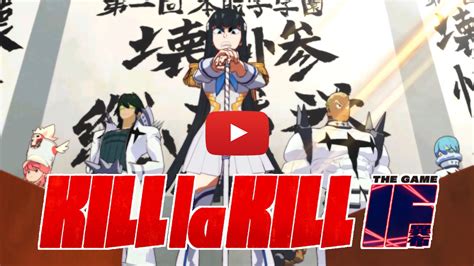 Kill La Kill If Game Exclusive Final Form Of Satsuki Kiryuins Kamui
