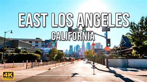 East Los Angeles Drive 4k Los Angeles California Youtube