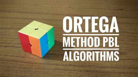 2×2 Ortega Method Pbl Algorithms Youtube