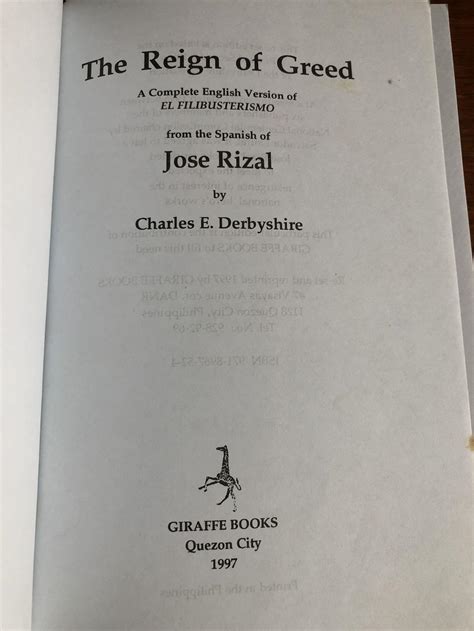 El Filibusterismo Jose Rizal The Reign Of Greed English Translation By Charles E Derbyshire Tpb