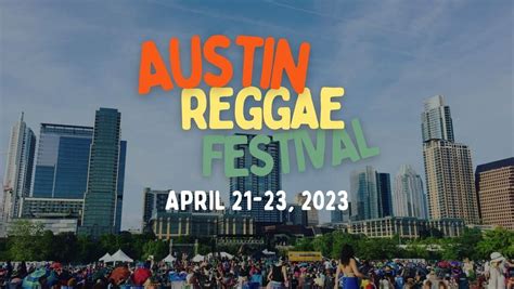 austin reggae fest 2023 auditorium shores at town lake metropolitan park austin tx april