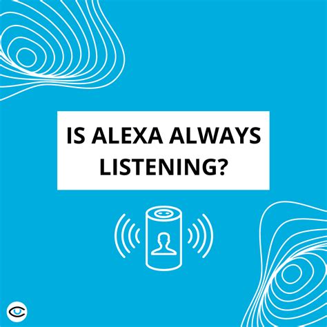 Is Alexa Always Listening Cyber Unit