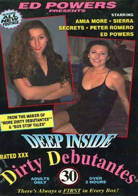 Deep Inside Dirty Debutantes 30 1999 By Ed Powers Productions Hotmovies