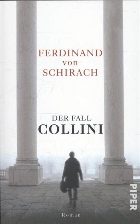 Der wunsch des autors der fall collini spricht hier wohl überdeutlich mit. bol.com | Der Fall Collini, Ferdinand von Schirach ...