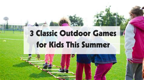 3 Classic Outdoor Games For Kids This Summer Gametruck Atlanta