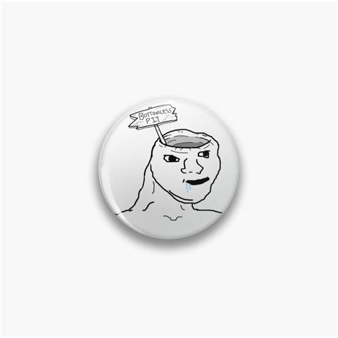 Bottomless Pit Brainlet Wojak Meme Sticker Pin For Sale By Pwnedts