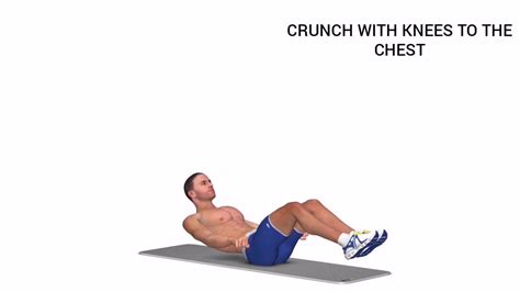 CRUNCH WITH KNEES TO THE CHEST YouTube