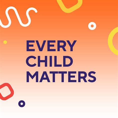 Every Child Matters Reconciliaction Journey Childrens Hospital