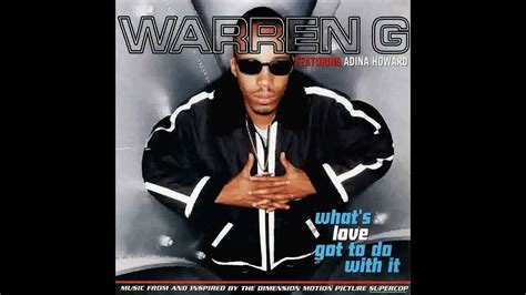 Warren G Feat Adina Howard Whats Love Got To Do With It Radio Edit