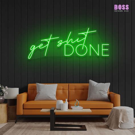 Custom Neon Sign Get Shit Done Neon Sign Wall Decor Neon Etsy