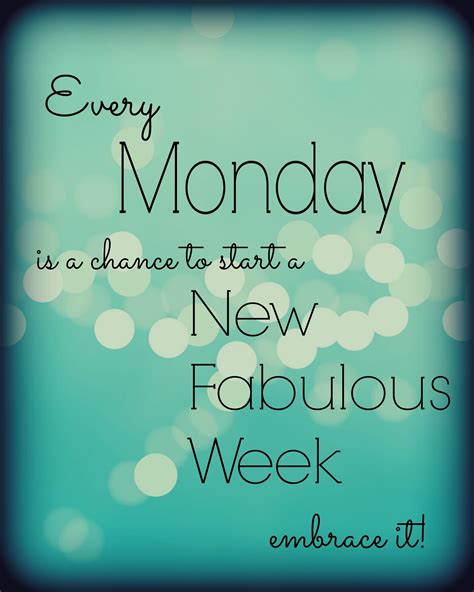 Monday Monday Pinterest Mondays Motivation And Weekday Quotes