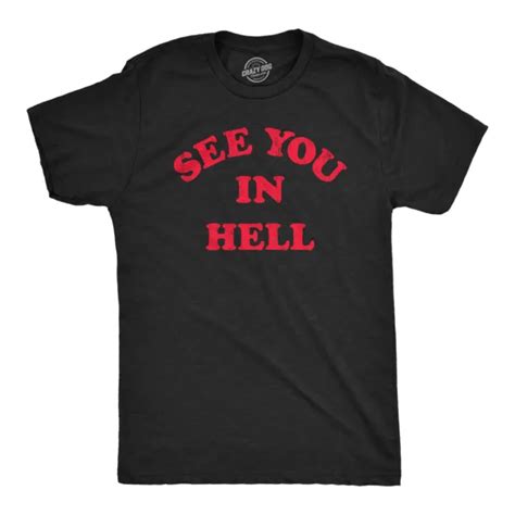 mens see you in hell t shirt funny spooky halloween lovers sinners tee for guys 17 09 picclick