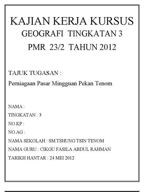 Semoga anda mampu menjana pendapatan. CONTOH Kajian Kerja Kursus Geografi Tingkatan 3 202
