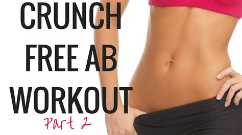 Crunch Free Ab Workout Part 2 Christina Carlyle Youtube