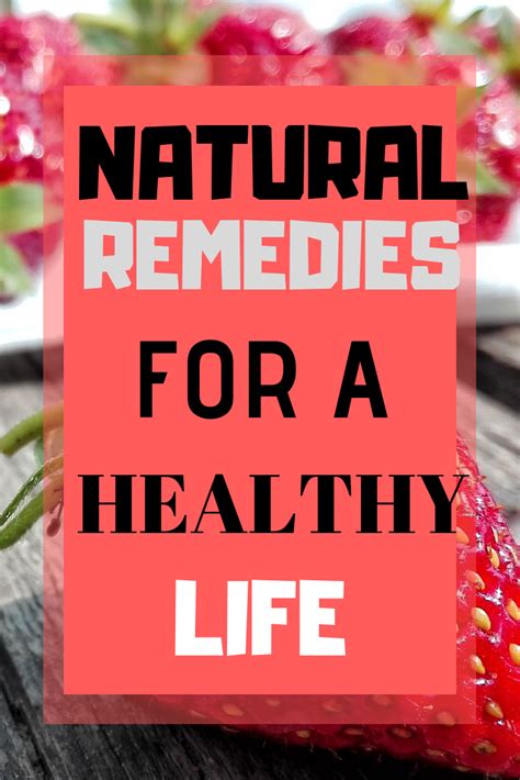 Natural Remedies For A Healthy Lifestyle Lifestyle Health Fitness
