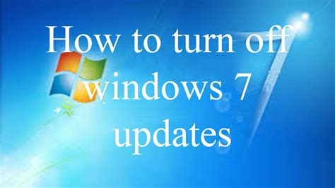 How To Turn Off Windows 7 Updates Completely Youtube