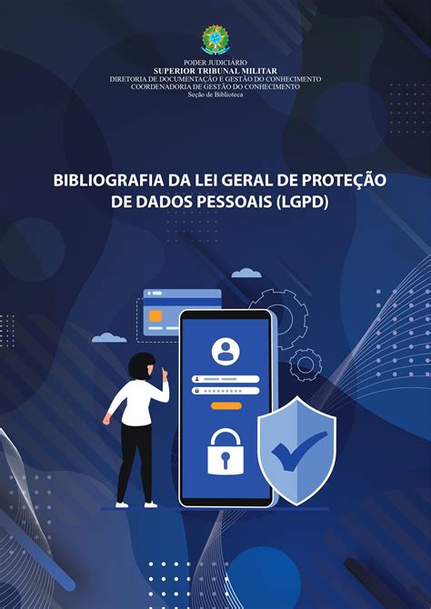 Bibliografia Da Lei Geral De Proteção De Dados Pessoais Lgpd